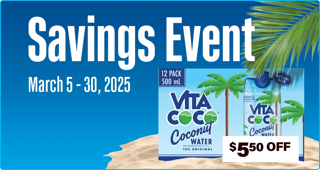 Savings Event - March 5 - 30, 2025