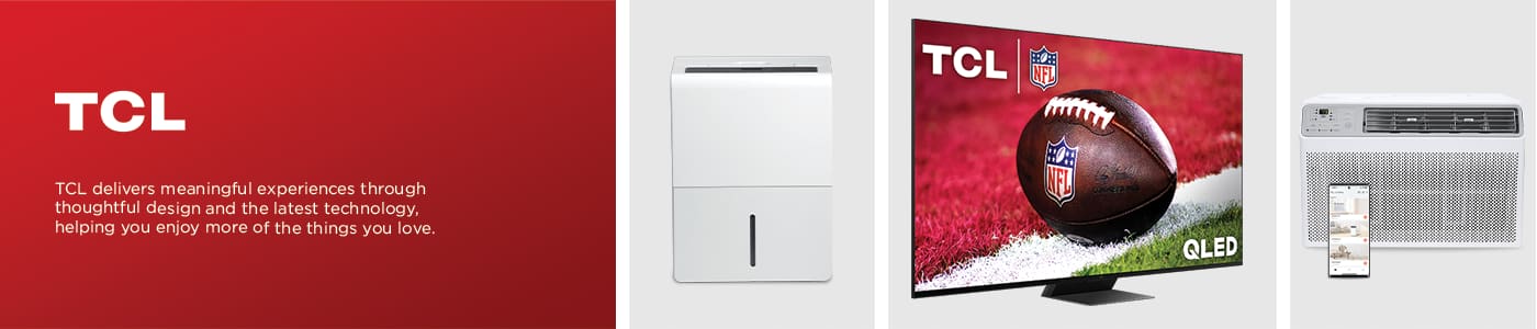 TCL delivers meaningful experiences through thoughtful design and the latest technology helping you enjoy more of the things you love.