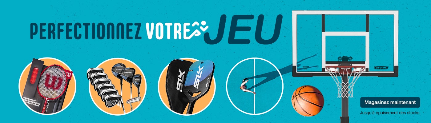 Perfectionnez votre jeu. Magasinez maintenant. Jusqu'à épuisement des stocks.