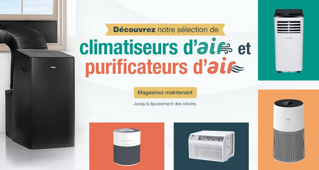 Découvrez notre sélection de climatiseurs et purificateurs d'air. Jusqu'à épuisement des stocks. Magasinez maintenant.