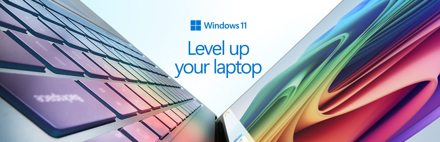 Windows 11 Level up your laptop