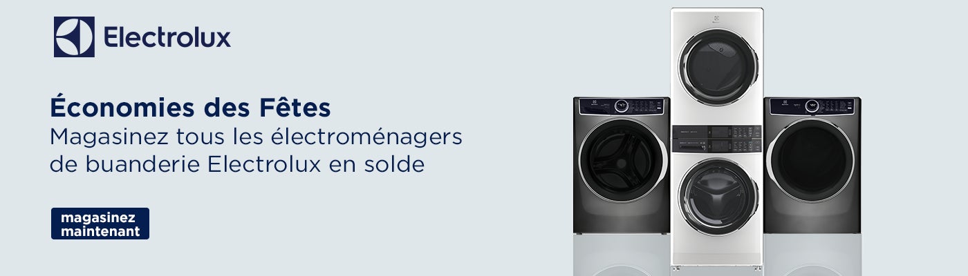Electrolux  Économies des Fêtes Magasinez tous les électroménagers de buanderie Electrolux en solde.  Magasinez maintenant