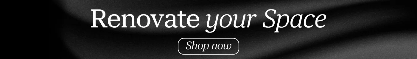 Renovate your Space   Shop Now See product page for details Online only. While quantities last. 