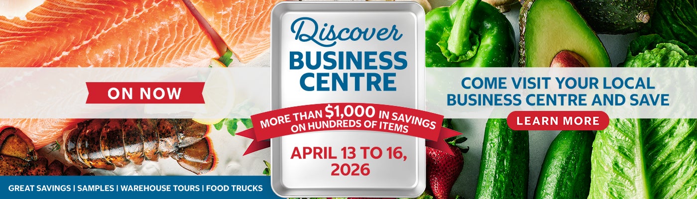 ON NOW Discover Business Centre. Over $1000 in Savings. April 13 to 16, 2026 Come Visit your Local Business Centre and Save!  Learn More Free Demos | Food Trucks | Warehouse Tours