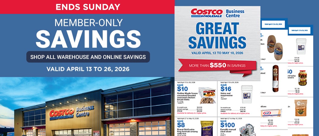 Ends Sunday Member-only savings Shop all warehouse and online savings Valid April 13 to 26, 2026