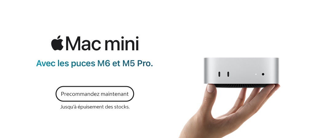 Mac mini. Avec les puces M6 et M5 Pro. Precommandez maintenant. Jusqu'à épuisement des stocks.