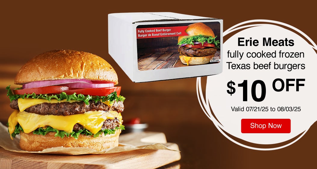 Erie Meats fully cooked frozen Texas beef burgers. $10 OFF.  Valid 07/21/25 to 08/03/25. Shop Now.
