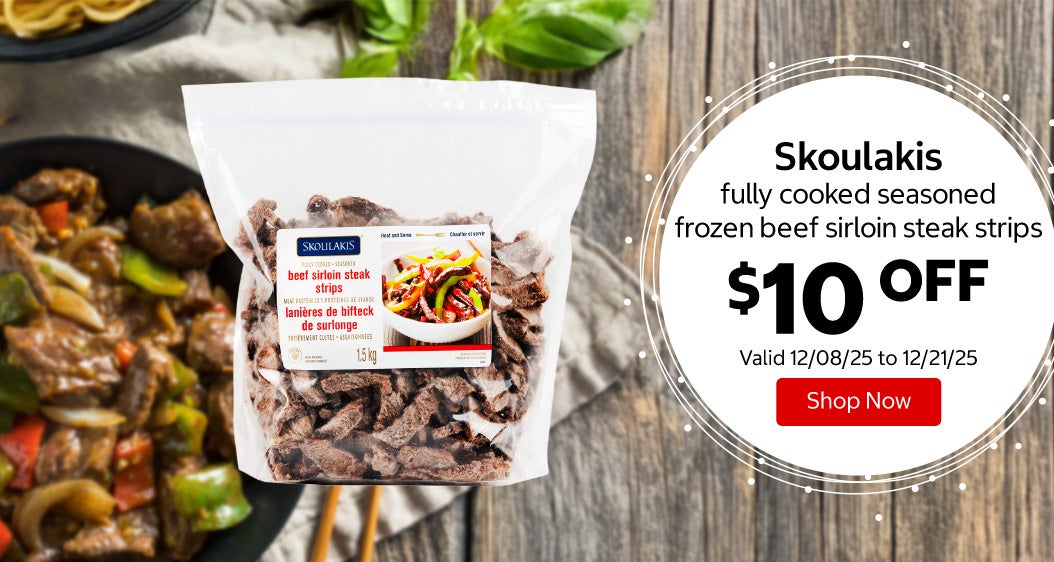 Skoulakis fully cooked seasoned frozen beef sirloin steak strips $10 Off. Valid 12/08/25 to 12/21/25. Shop Now 