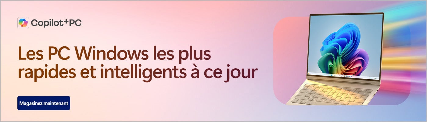 Copilot+ PC. Les PC Windows les plus rapides et intelligents à ce jour. Magasinez maintenant.