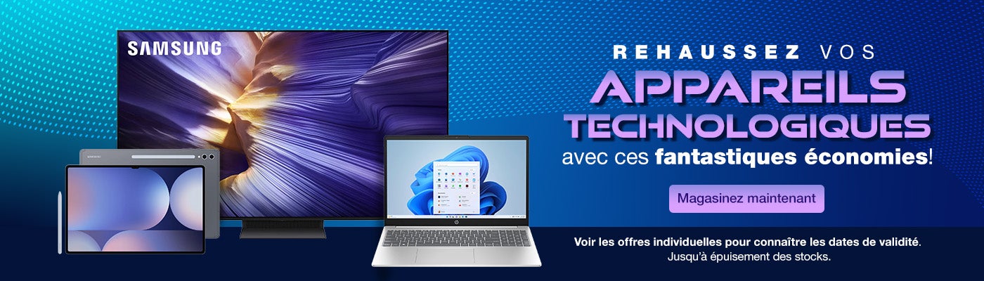 Rehaussez vos appareils technologiques avec ces fantastiques économies! Voir les offres individuelles pour connaître les dates de validité. Magasinez maintenant. Jusqu’à épuisement des stocks.