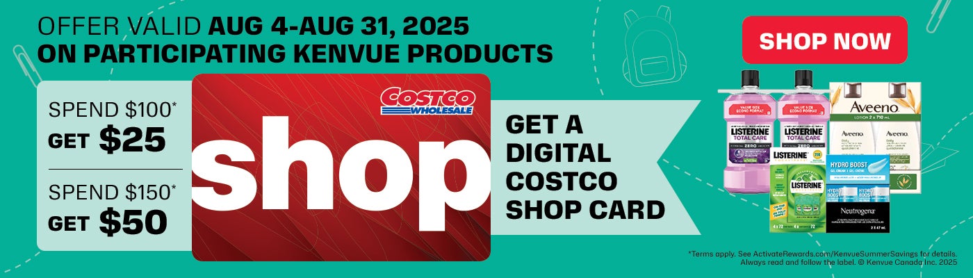 Offer Valid Aug 4-aug 31, 2025. Spend $100* Get $25. Spend $150* Get $50. Get A Digital Costco Shop Card. Shop now.
