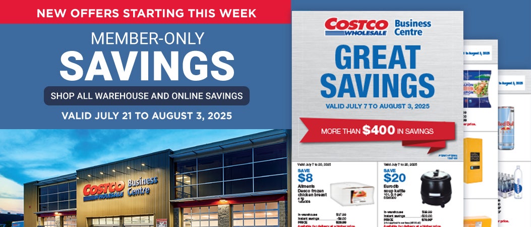 NEW OFFERS STARTING THIS WEEK. Member-only savings. Shop all warehouse and online savings. Valid July 21 to August 3, 2025.