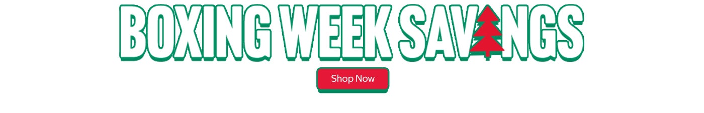 Early Boxing Week Savings.  Shop Now. 