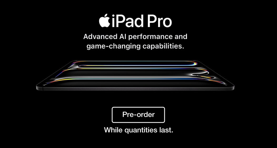 iPad Pro Advanced Al performance and game-changing capabilities.  Pre-order While quantities last.