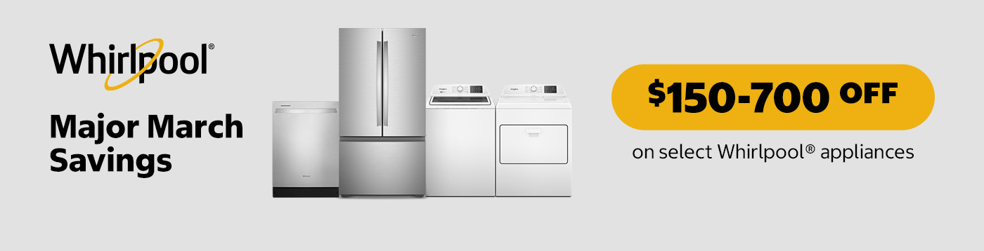 Up to $700 Off on Select Whirlpool Appliances