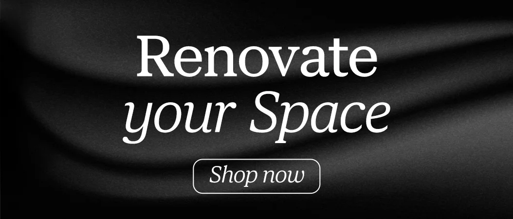 Renovate your Space   Shop Now See product page for details Online only. While quantities last. 