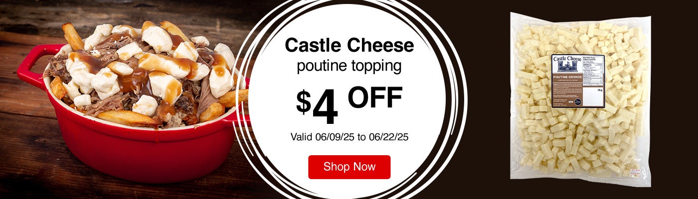 Castle Cheese poutine topping $4 Off Valid 06/09/25 to 06/22/25 Shop Now