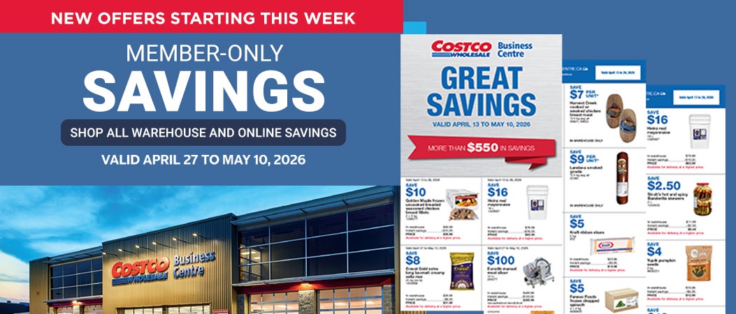 NEW OFFERS STARTING THIS WEEK  Member-only savings Shop all warehouse and online savings Valid April 27 to May 10, 2026