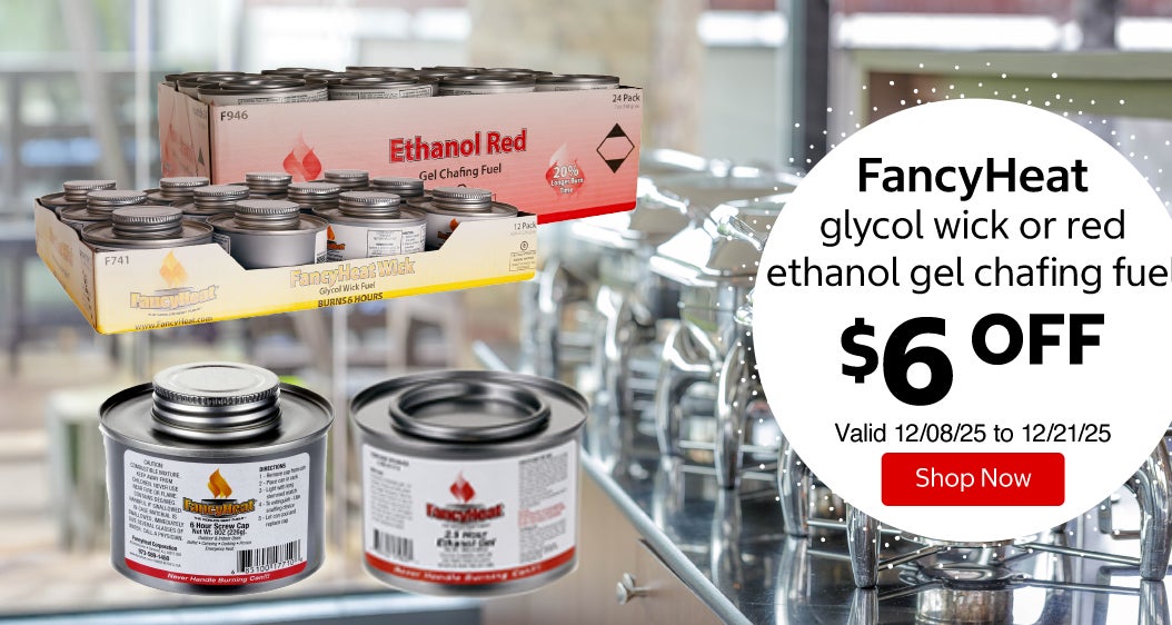 FancyHeat glycol wick or red ethanol gel chafing fuel $6 Off. Valid 12/08/25 to 12/21/25. Shop Now 