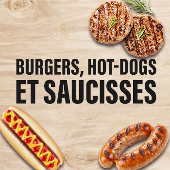 Burgers, hot-dogs et saucisses 