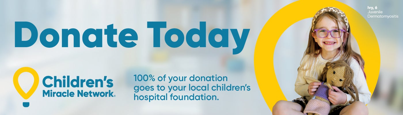Your Support Matters Children's Miracle Network Donate Now