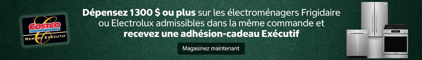 Dépensez 1 300 $ ou plus sur les électroménagers Frigidaire ou Electrolux admissibles dans la même commande et recevez une adhésion-cadeau Exécutif. Magasinez maintenant.