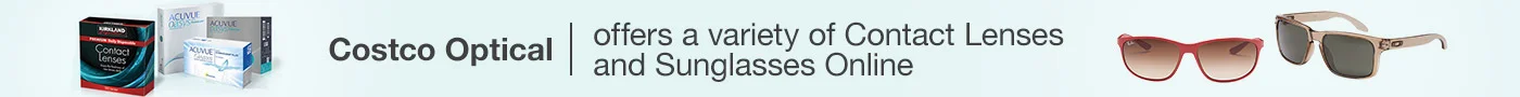 Costco Optical. Offers a variety of Contact Lenses and Sunglasses Online
