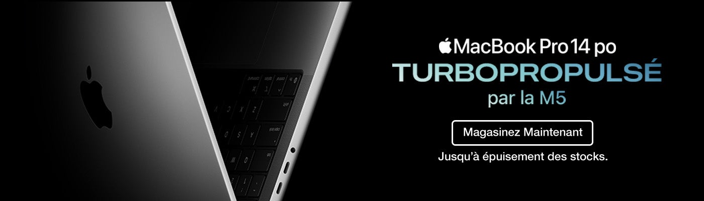 MacBook Pro 14 po TURBOPROPULSÉ par la M5 Magasinez maintenant Jusqu'a epuisement des stocks.