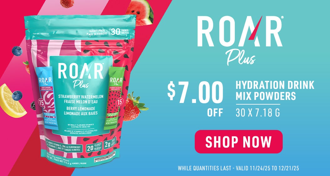 ROAR Plus  $7.00 OFF HYDRATION DRINK  STRAWBERRY WATERMELON MIX POWDERS 30 × 7.18 G  SHOP NOW WHILE QUANTITIES LAST - VALID 11/24/25 TO 12/21/25