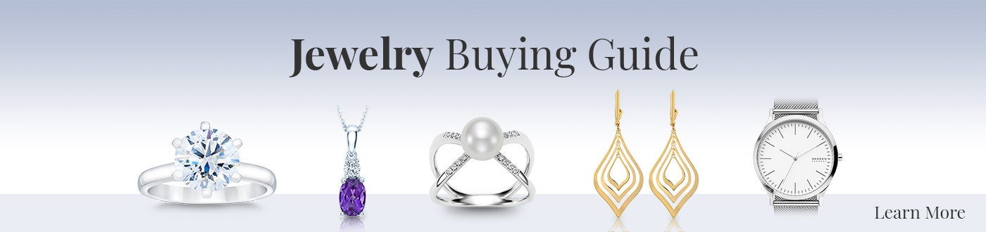 Jewelry Buying Guide. Learn More.