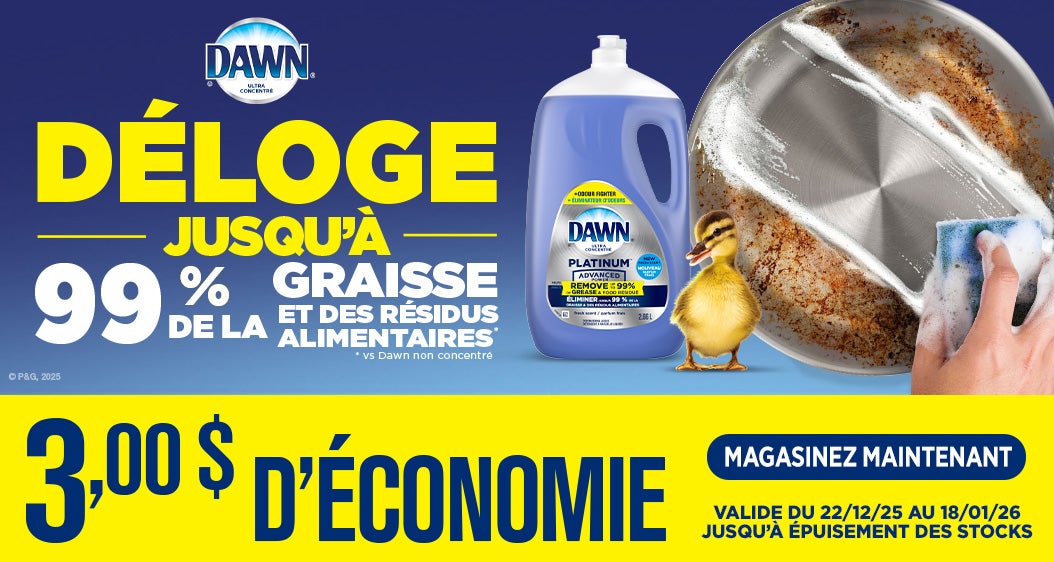 Dawn Déloge jusqu'à 99 % de la graisse et des résidus alimentaires vs Dawn non concentre 3,00 $ d'économie Valide du 22/12/25 au 18/01/26 Magasinez maintenant Jusqu'à épuisement des stocks