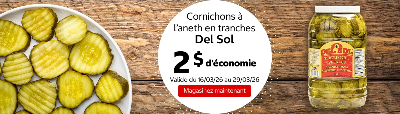 Cornichons à l’aneth en tranches Del Sol 2 $ d'économie. Valide du 16/03/26 au 29/03/26. Magasinez maintenant.