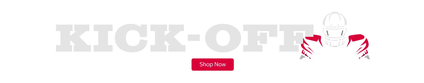 Get ready for Kick-off.  Shop Now.