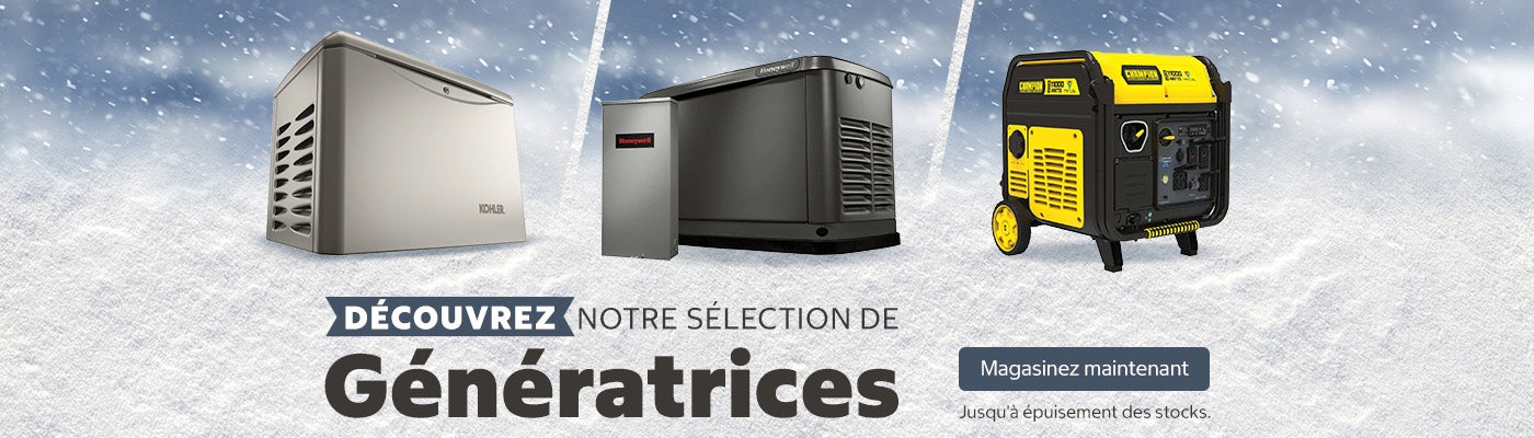 Discover our selection of Generators. While quantities last. Shop Now.