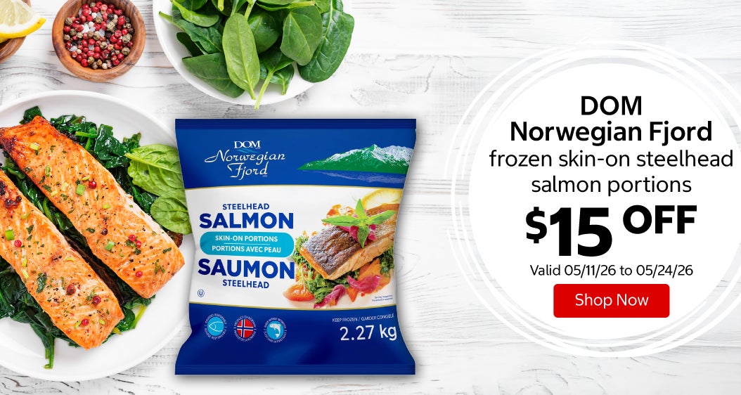 DOM Norwegian Fjord frozen skin-on steelhead salmon portions $15 Off. Valid 05/11/26 to 05/24/26. Shop Now 