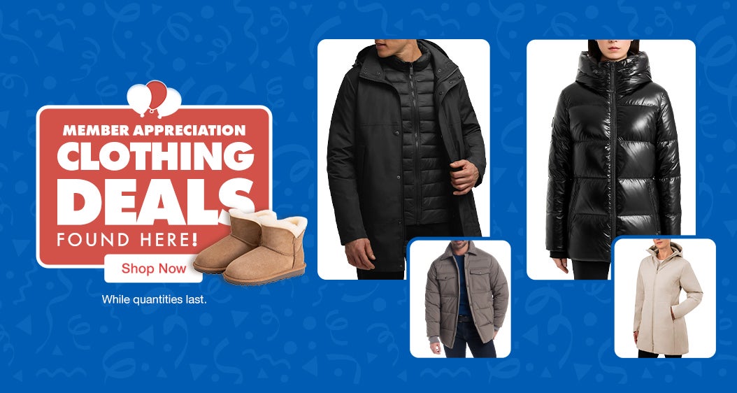 MEMBER APPRECIATION  CLOTHING DEALS FOUND HERE!  Shop Now  While quantities last.