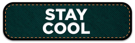 Stay Cool