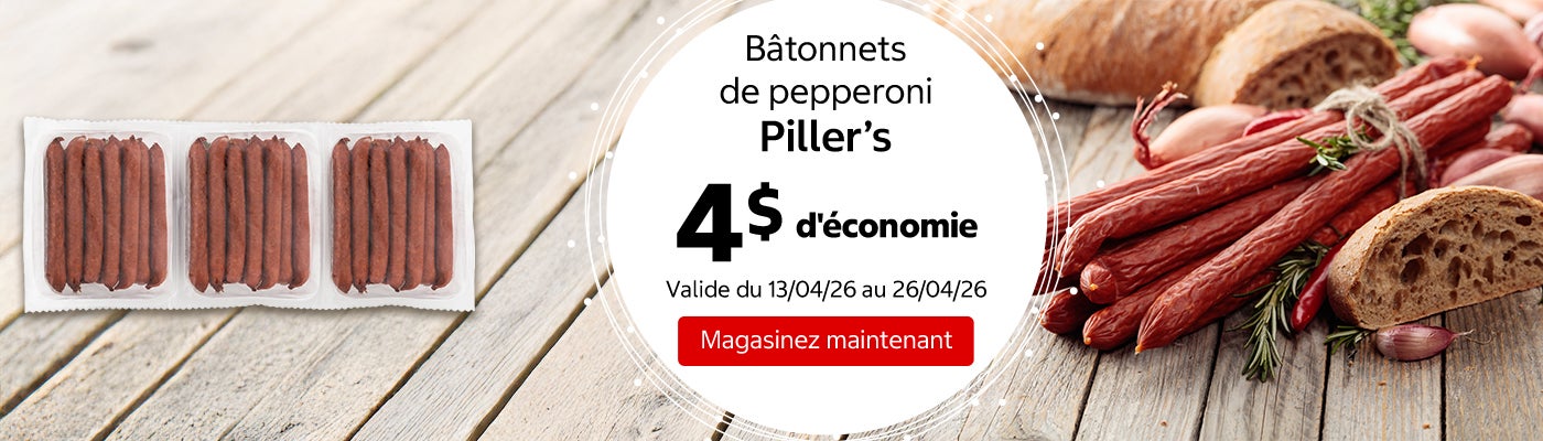 Bâtonnets de pepperoni Piller’s 4 $ d'économie. Valide du 13/04/26 au 26/04/26. Magasinez maintenant.