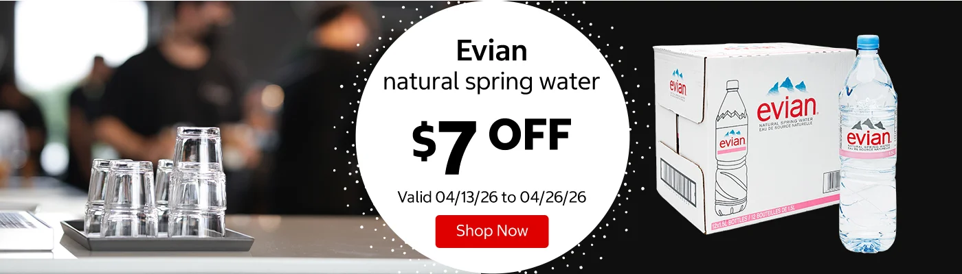 Evian natural spring water $7 Off. Valid 04/13/26 to 04/26/26. Shop Now 