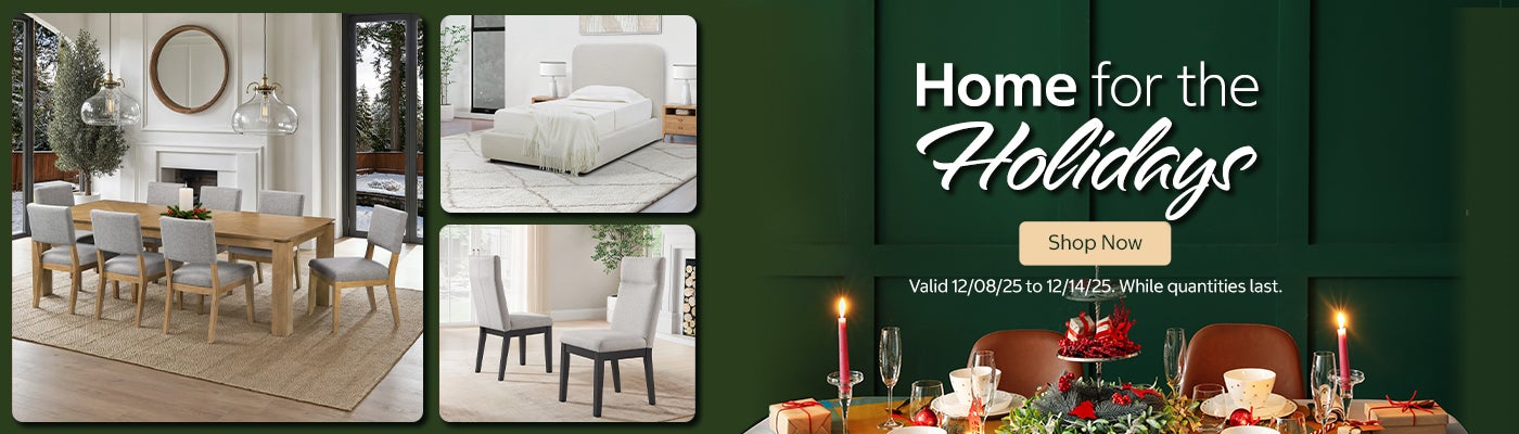 Home for the Holidays   Shop Now While quantities last Valid 12/08/25 to 12/14/25