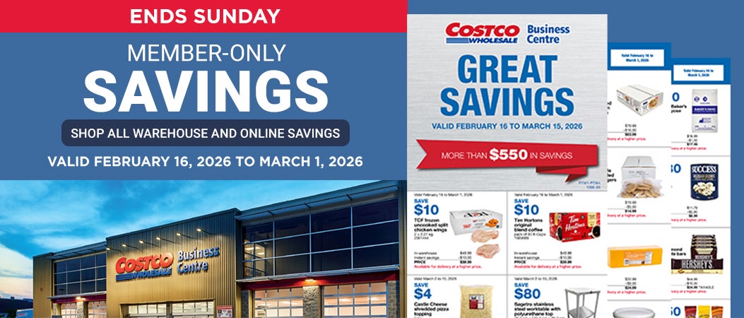 Ends Sunday Member-only savings Shop all warehouse and online savings Valid February 16, 2026 to March 1, 2026