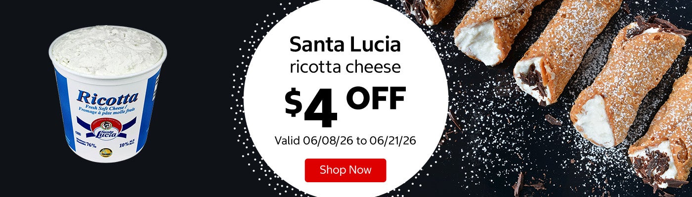 Santa Lucia ricotta cheese $4 Off. Valid 06/08/26 to 06/21/26. Shop Now 