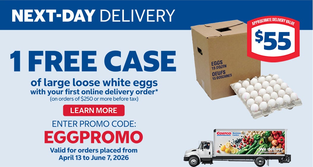 Next-Day Delivery 1 Free Case of large loose white eggs* with your first online delivery order * (On orders of $250 or more before tx)  Enter Promo code : EGGPROMO Valid for orders placed from April 13 to June 7, 2026 Learn More 