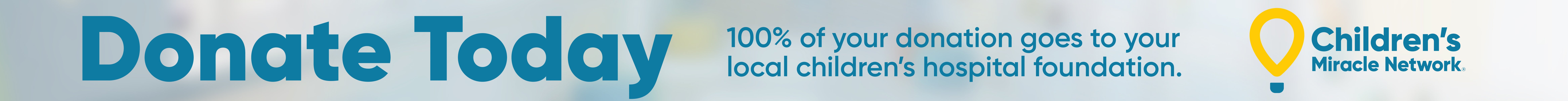 Your Support Matters Children's Miracle Network Donate Now