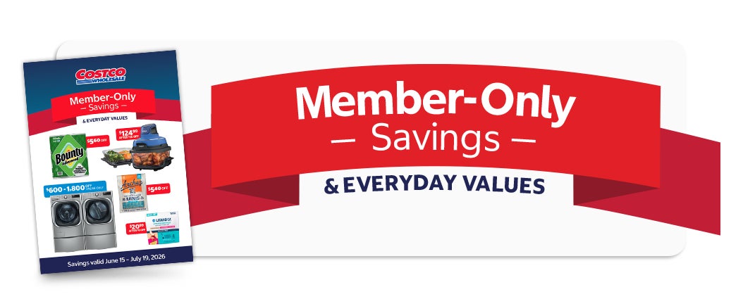 Member-Only savings and everyday values