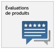 Évaluations de produits