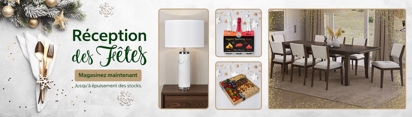 Réception des Fêtes. Magasinez maintenant Jusqu’à épuisement des stocks.