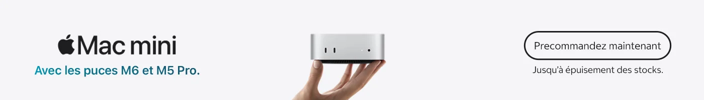 Mac mini. Avec les puces M6 et M5 Pro. Precommandez maintenant. Jusqu'à épuisement des stocks.
