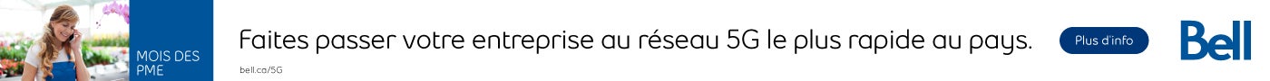 Mois des PME Faites passer votre enterprise au reseau 5G le plus rapide au pays Plus d'info
