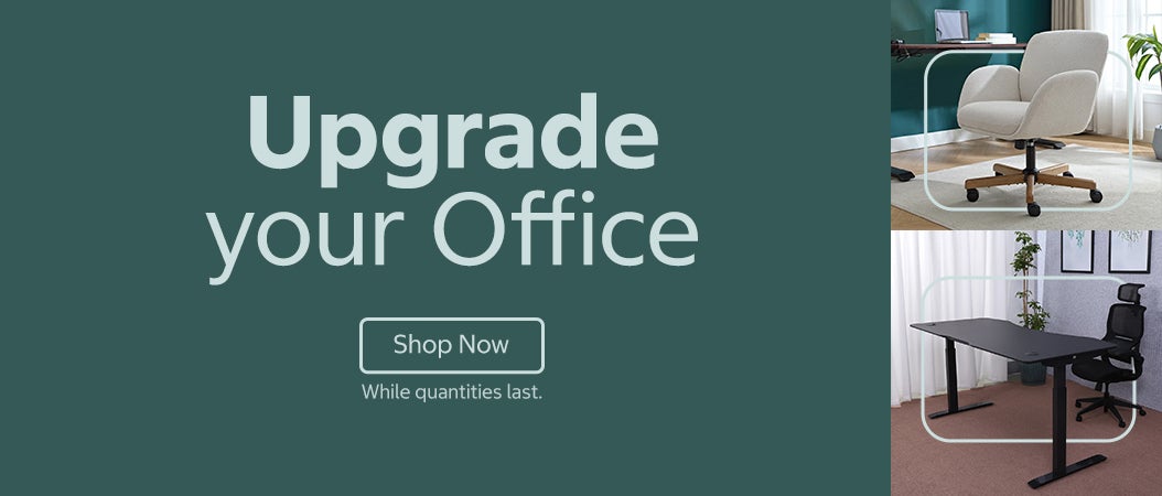 Upgrade your Office  Shop Now While quantities last.